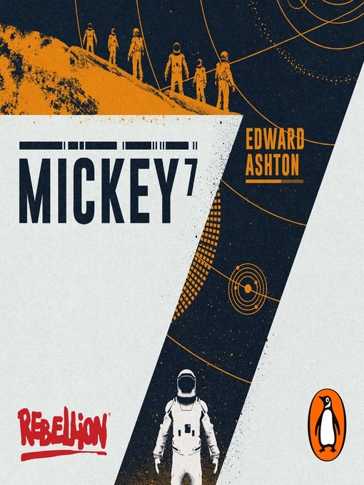 Title details for Mickey7 by Edward Ashton - Wait list